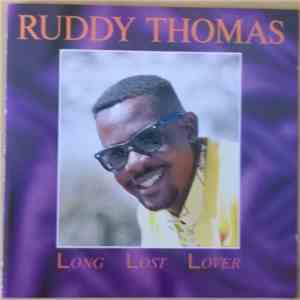Ruddy Thomas - Long Lost Lover
