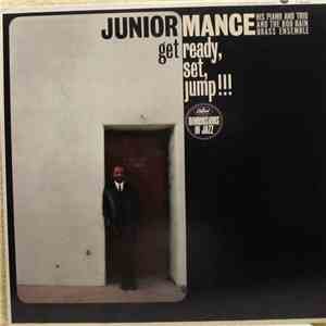 The Junior Mance Trio With The Bob Bain Brass Ensemble - Get Ready, Set, Ju ...