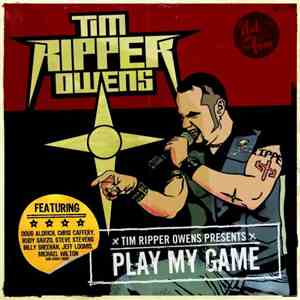 Tim Ripper Owens - Play My Game