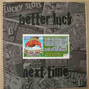 Various - Better Luck Next Time