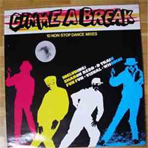 Various - Gimme A Break