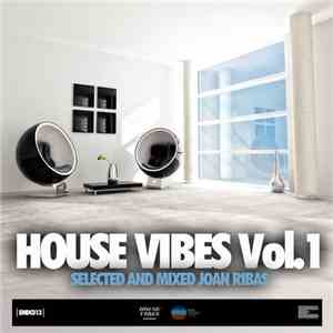 Various - House Vibes Compilation Vol. 1