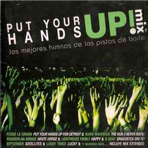 Various - Put Your Hands Up! Mix