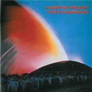 Weather Report - Night Passage