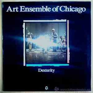 Art Ensemble Of Chicago - Dexterity