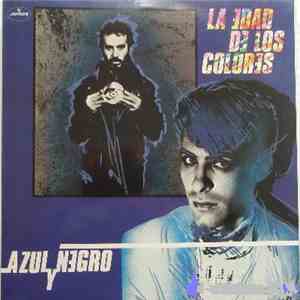 Azul Y Negro - La Edad De Los Colores