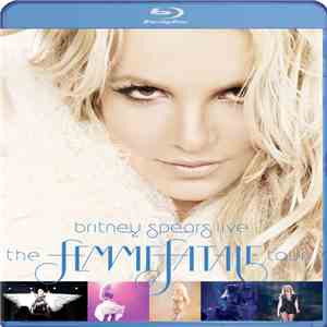 Britney Spears - Live The Femme Fatale Tour