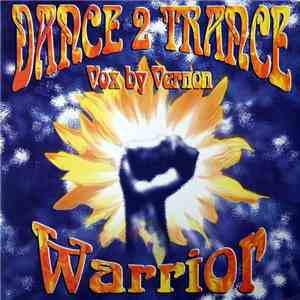 Dance 2 Trance - Warrior