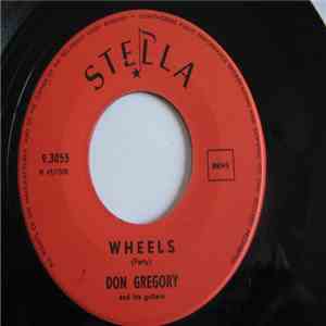 Don Gregory - Wheels / Amour
