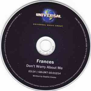 Frances  - Don't Worry About Me