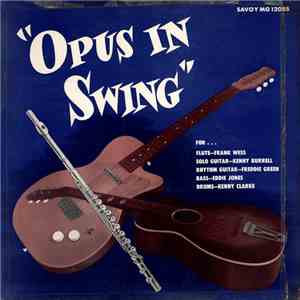 Frank Wess, Kenny Burrell, Freddie Green, Eddie Jones, Kenny Clarke - Opus  ...