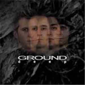 Ground - Deep