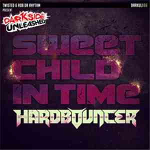 Hardbouncer - Sweet Child In Time