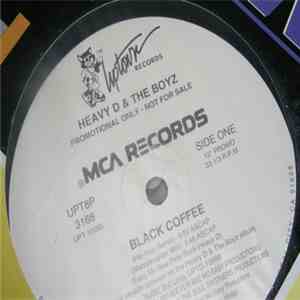 Heavy D. & The Boyz - black coffee
