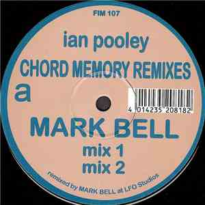Ian Pooley - Chord Memory (Remixes)