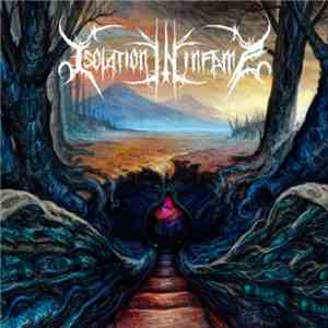 Isolation In Infamy - Isolation In Infamy