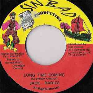 Jack Radics - Long Time Coming