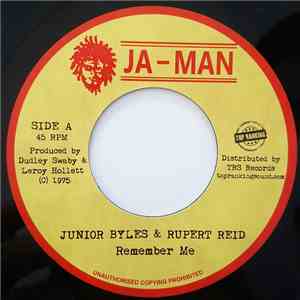 Junior Byles & Rupert Reid - Remember Me