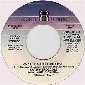 Kathy Troccoli - Once In A Lifetime Love