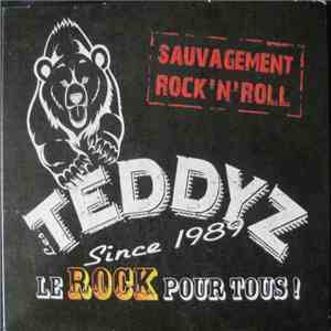 Les Teddyz - Sauvagement Rock'n'Roll