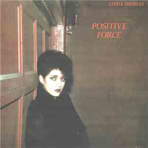 Linda Shumas - Positive Force