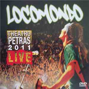 Locomondo - Theatro Petras 2011 Live
