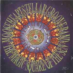 Mooseheart Faith Stellar Groove Band - The Magic Square Of The Sun