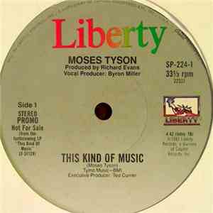 Moses Tyson - This Kind Of Music
