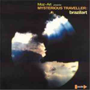 Moz-Art Presents Mysterious Traveller - Brazilart