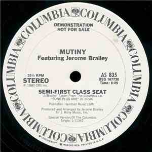 Mutiny  Featuring Jerome Brailey - Semi-First Class Seat