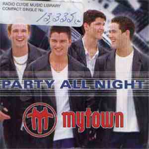 Mytown - Party All Night