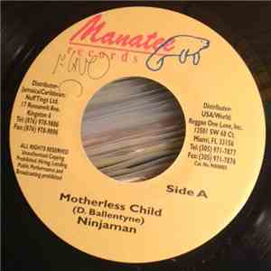 Ninja Man - Motherless Child