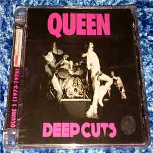 Queen - Deep Cuts Volume 1 (1973-1976)