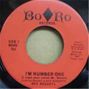 Roy Roberts - I'm Number One (I Want Your Crown Mr. Brown) / Let You Know ( ...