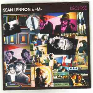 Sean Lennon & -M- - L'Éclipse