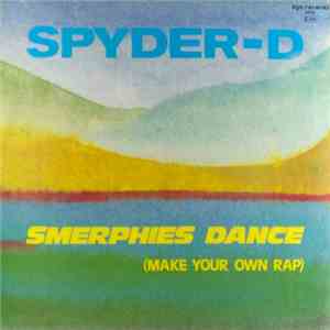 Spyder-D - Smerphies Dance
