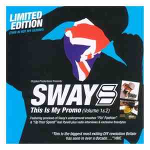 Sway - This Is My Promo (Volume 1 & 2)