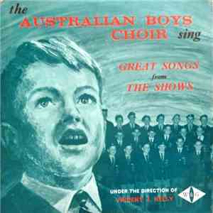 The Australian Boys' Choir - Great Songs From The Shows