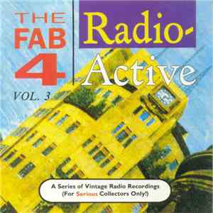 The Beatles - The Fab 4 - Radio Active Vol. 3