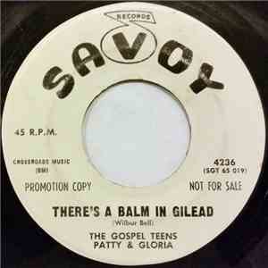 The Gospel Teens Patty & Gloria - There's A Balm In Gilead