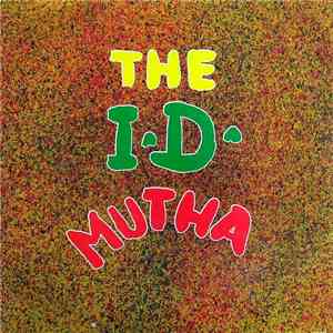 The I.D. - Mutha