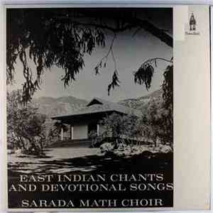 The Sarada Math Choir / Baradaprana Director Gita Scott - East Indian Chant ...