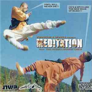 Turntable Monks Featuring The Needillworks? Crew - Meditation