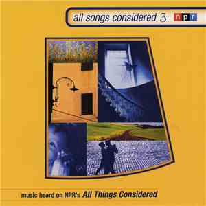 Various - All Songs Considered 3