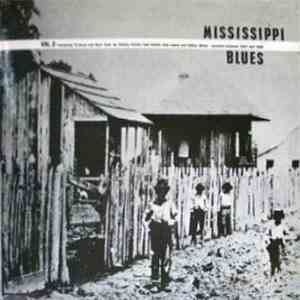 Various - Mississippi Blues Vol. 3 1928-1942