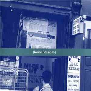 Various - Noise Sessions