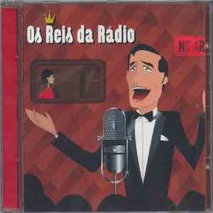 Various - Os Reis Da Rádio