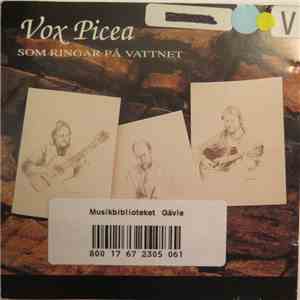 Vox Picea - Som Ringar På Vattnet