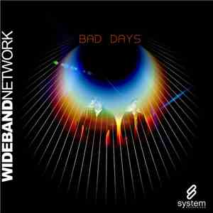 Wideband Network - Bad Days