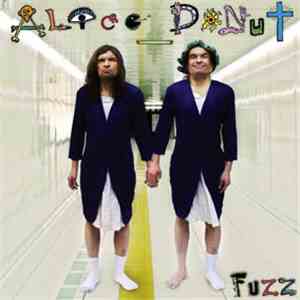 Alice Donut - Fuzz